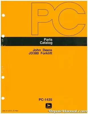 John Deere JD380 Forklift Parts Manual • $47.25