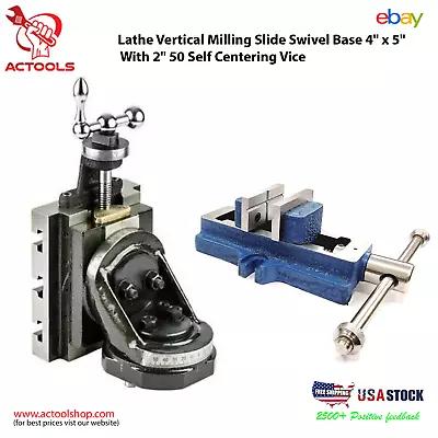 Lathe Vertical Milling Slide Swivel Base 4  X 5   With 2  50 Self Centering Vice • $166.24