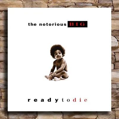 $6.50 • Buy X791 Notorious B.I.G Biggie Smalls Ready To Die Rap 2020 Mixtape Poster 32 24x24