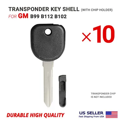 $20.95 • Buy 10X Transponder Key Shell Case For GM B99 B112 B102 W/ Chip Holder High Quality
