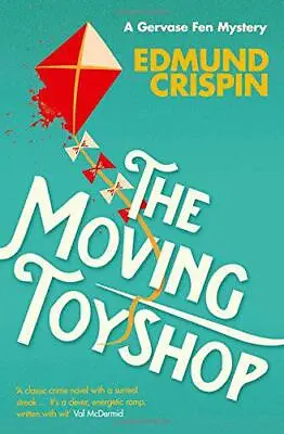 £8.16 • Buy The Moving Toyshop (A Gervase Fen Mystery) By Crispin, Edmund, NEW Book, FREE & 