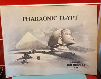 Pharaonic Egypt: Paintings. David Roberts RA Expedition 1838. 32 Page FreepostUK • £14