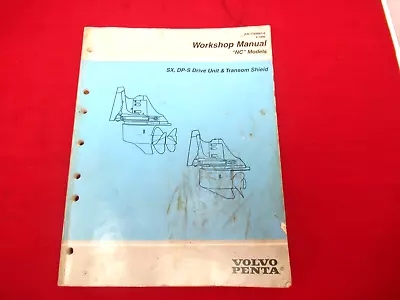 Volvo Penta Workshop Manual 7788881-6  NC  Models SXDP-S Drive & Transom Shield • $22