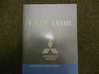 2010 MITSUBISHI Endeavor Electrical Supplement Service Repair Shop Manual OEM • $45.57