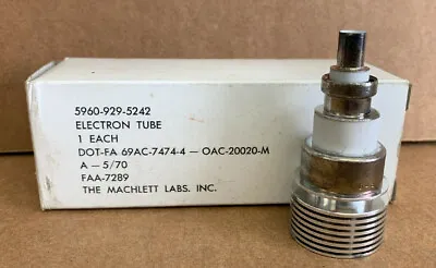 Machlett FAA7289 Vacuum Electron Tube NSN: 5960-00-929-5242 • $199.95