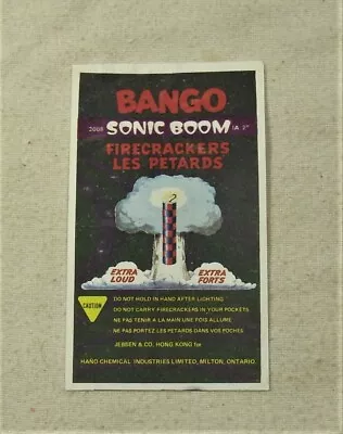 Vintage Canadian BANGO SONIC BOOM Firecracker Pack Label   L@@K! • $7.95