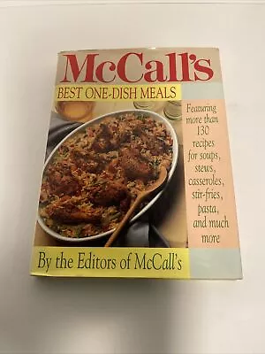 McCall's Best One-Dish Meals By McCall's Magazine Editors (1994 Hardcover) • $0.99