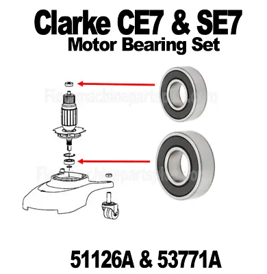 Clarke CE7 & SE7 Motor Bearing Set 51126A & 53771A • $15.95