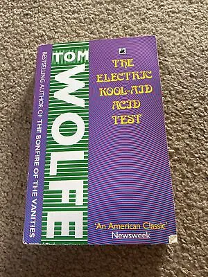£0.99 • Buy The Electric Kool-Aid Acid Test By Tom Wolfe Paperback Book (Black Swan)