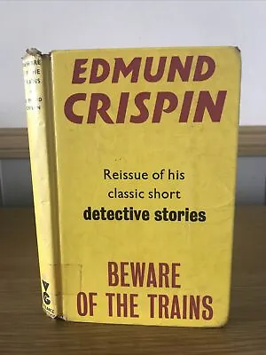 £3.99 • Buy Beware Of The Trains By Edmund Crispin Gollancz Detection 1972 HB