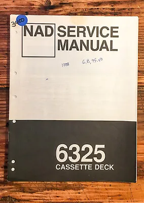 NAD Model 6325 Cassette   Service Manual *Original* • $24.97