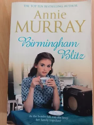 Birmingham Blitz By Annie Murray Paperback 1998 • £4.09