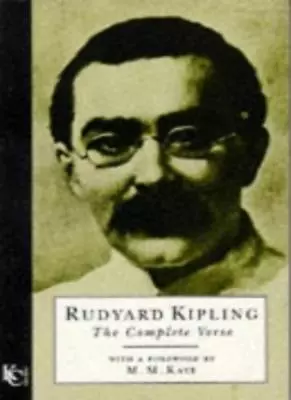£3.22 • Buy Rudyard Kipling: The Complete Verse (Poetry),Rudyard Kipling, M.M. Kaye
