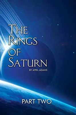 The Rings Of Saturn Part Two.by Adams  New 9780692158630 Fast Free Shipping<| • $35.14