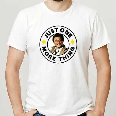 £8.99 • Buy Columbo Just One More Thing 100% Cotton Premium Mens White Unisex T-shirt