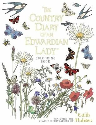 £10.46 • Buy The Country Diary Of An Edwardian Lady Colouring Book 9780718185428 | Brand New