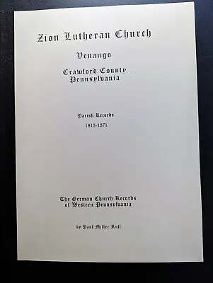 Zion Lutheran Church - Venango Crawford Co PA 1815-1871 Parish Records • $20.95