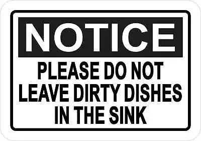 5in X 3.5in Do Not Leave Dirty Dishes In Sink Magnet Magnetic Sign Decal • $10.99