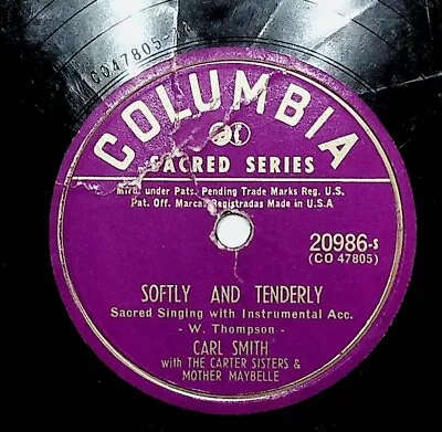 Carl Smith Maybelle Carter & Sisters Softly Tenderly Amazing Grace 78 Record • $9.95