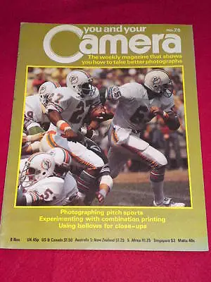 YOU AND YOUR CAMERA #28 - PHOTOGRAPHING PITCH SPORTS - Nov 8 1979 • £5.99