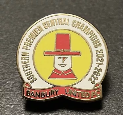 £3 • Buy Banbury United FC Champions 2021-22 Non-League Football Pin Badge
