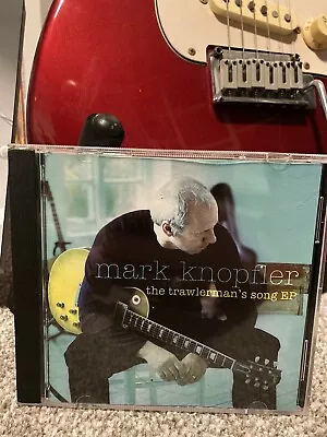 Trawlerman's Song By Mark Knopfler (CD 2005) • £9.99