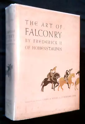 The ART Of FALCONRY By Frederick II Of Hohenstaufen • $75