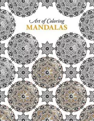 Art Of Coloring Mandalas  Leisure Arts (6811) - Paperback - VERY GOOD • $4.53