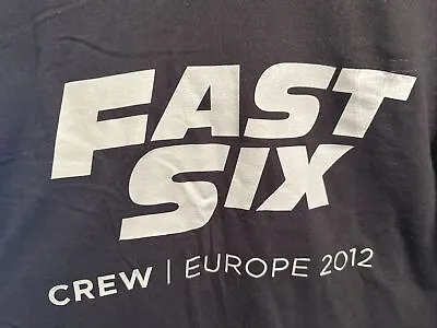MEDIUM 2012 Fast 6 Furious Europe Cast Crew Gift Shirt RARE Six Vin Diesel F6 • $39.99