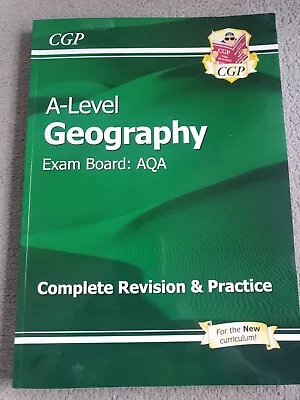 CGP A-Level Geography: AQA Year 1 & 2 Complete Revision & Practice - 9781782946 • £15