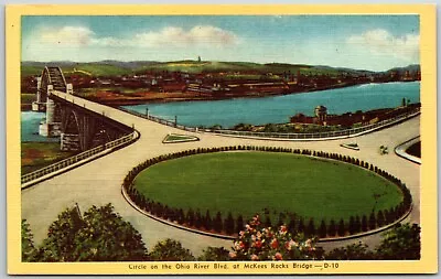 Circle On Ohio River Boulevard At McKees Rocks Bridge Ohio - Postcard • $4.98