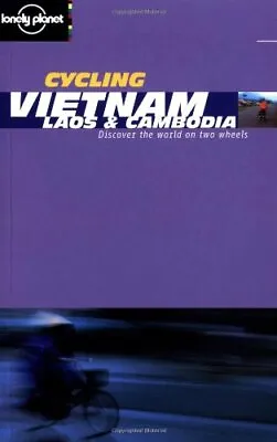 Vietnam Laos And Cambodia (Lonely Planet Cycling... By Duckworth Ian Paperback • £8.49