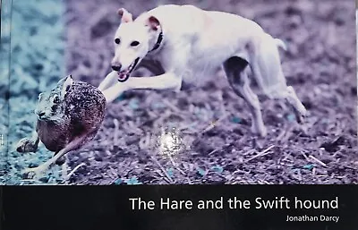£80 • Buy The Hare And The Swift Hound
