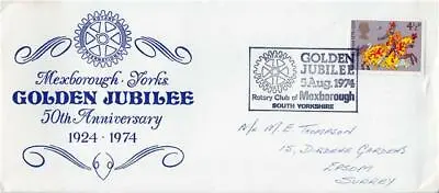 1974 Rotary Club Of Mexborough - 50th Golden Jubilee Anniversary Cover • £4.99