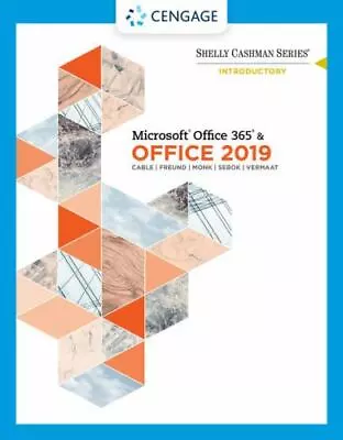 Shelly Cashman Series Microsoft Office 365 And Office 2019 Introductory Good • $35