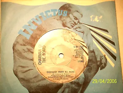 45rpm Vinyl Record.....Chairman Of The Board....Everybody Party All Night...Soul • £2.99