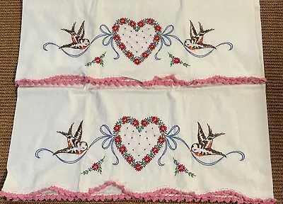 Pair (2) VTG Embroidered Heart Flower Birds Pillowcases Crochet Trim Orioles? • $16