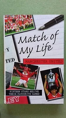 Book : Match Of My Life : Manchester United : Signed By Alex Stepney : Football • $22.38