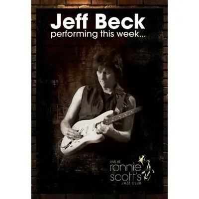 $7 • Buy Jeff Beck: Performing This Week…: Live At Ronnie Scott's Jazz Club (DVD)