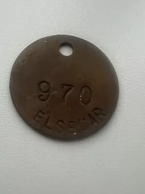 (c) Old Miners Colliery Pit Check Tally Token - 970 Elsecar • £3.99