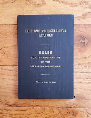 1948 The Delaware & Hudson Railroad Corporation Rules Book Dh D&h • $29.99