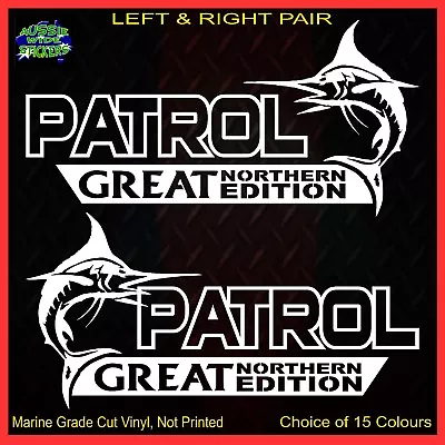 $12.90 • Buy PATROL Stickers Accessories Ute Car MX Funny Decal GREAT NORTHERN 200mm PAIR