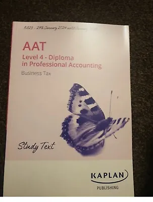AAT Kaplan Business Tax FA23  2024 -2025  Study Tax  • £25