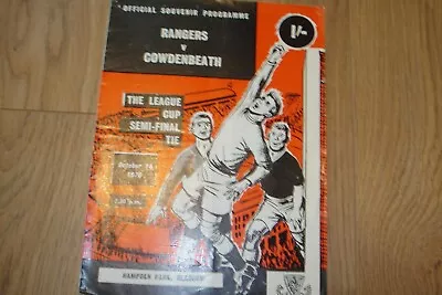 Rangers V Cowdenbeath            Scottish League Cup Semi Final         14/10/70 • £1