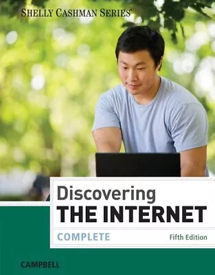 Discovering The Internet : Complete Paperback By Campbell Jennifer T. Bran... • $240.51