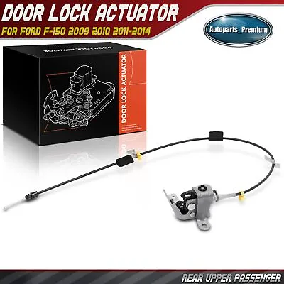Rear Upper Right Door Lock Actuator W/ Cable For Ford F-150 2009 2010 2011-2014 • $36.99