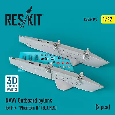 1/32  Reskit RS32-0392 NAVY Outboard Pylons For F-4  Phantom II  (BJNS) (2 Pc • $20