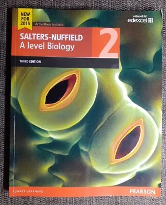 Salters-Nuffield A Level Biology Student Book 2 Third Edition VGC • £6
