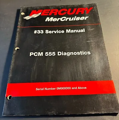 2002 Mercury Mercruiser Pcm 555 Diagnostics #33 Service Manual 90-863757 (243) • $29.99