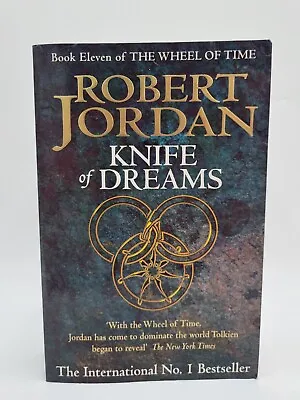 Robert Jordan Fantasy - Knife Of Dreams - Book 11 The Wheel Of Time • $11